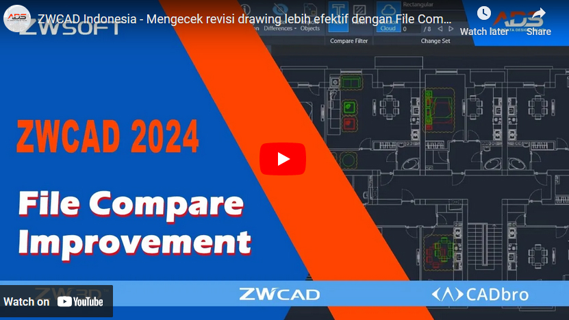 ZWCAD Indonesia – File Compare untuk kemudahan mengecek revisi file dwg  